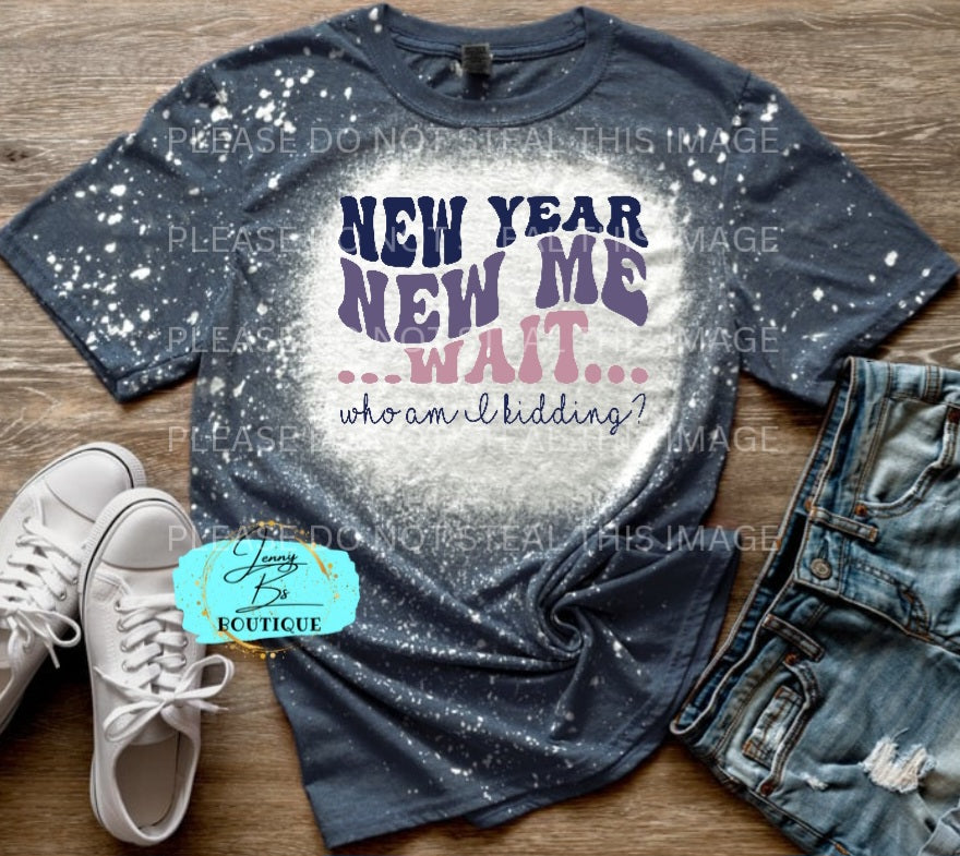 New Year, New Me, JK Tee