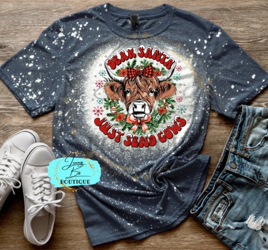 Dear Santa Just Send Cows Tee