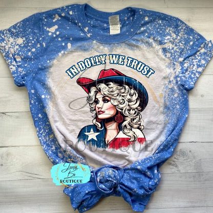 In Dolly We Trust Tee