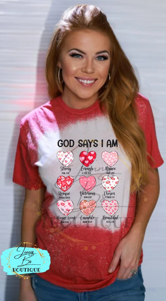 Valentine God Says I Am Tee