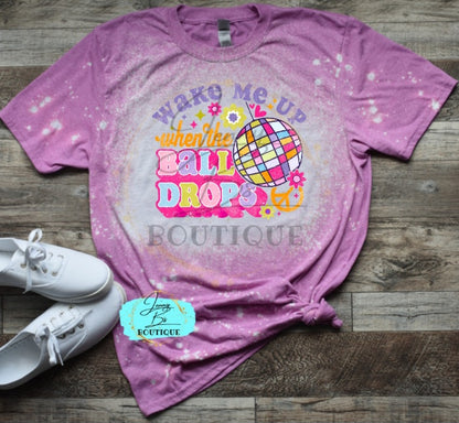 Wake Me When the Ball Drops Tee