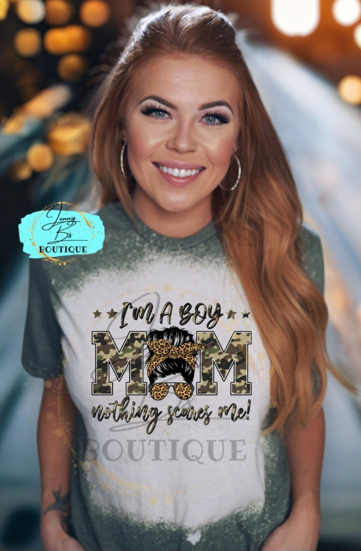 I'm a Boy Mom, Nothing Scares Me Tee