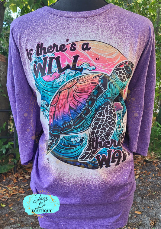 If There's a Will There's a Wave Tee