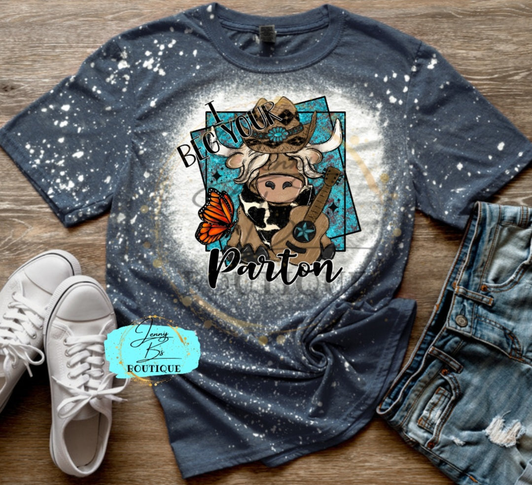 I Beg Your Parton Cow Tee