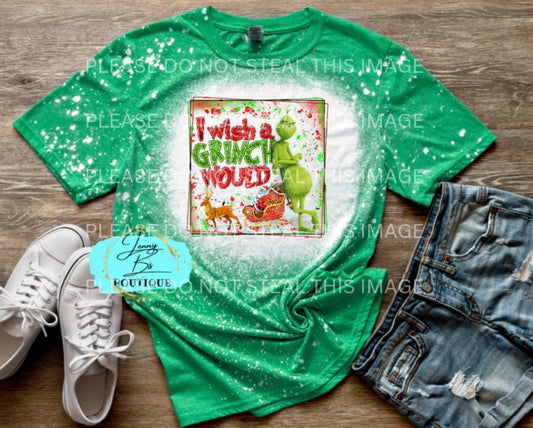 Bleached I Wish a Grinch Would Tee