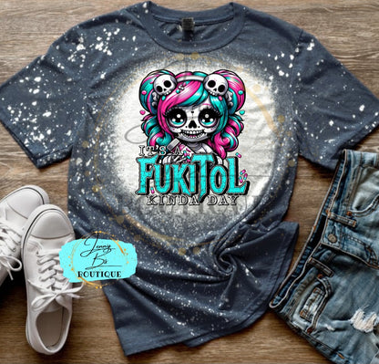 Fukitol Kinda Day Tee