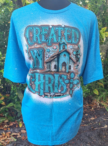 Created In Christ Tee