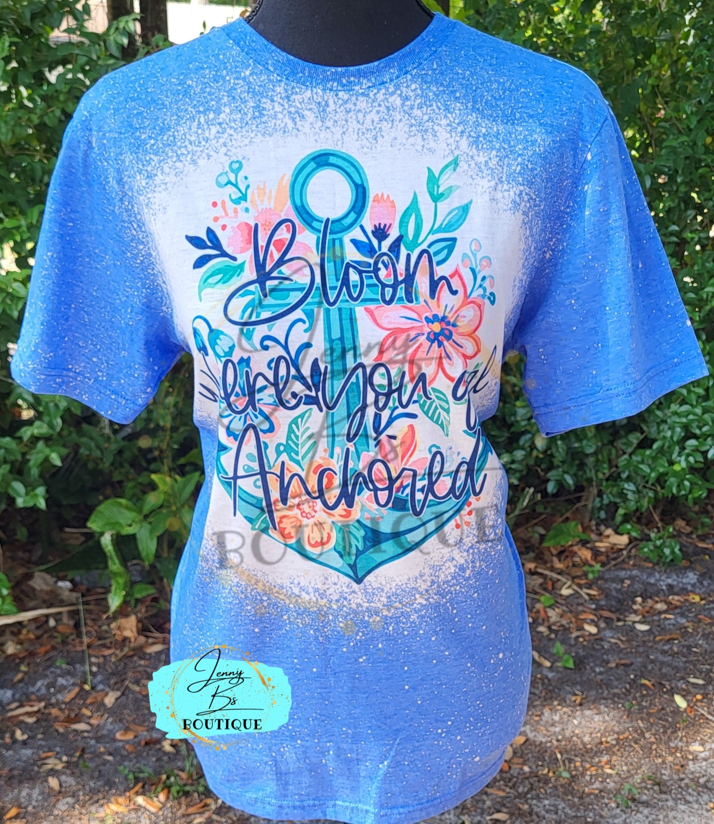 Bloom Where You Are Anchored Tee