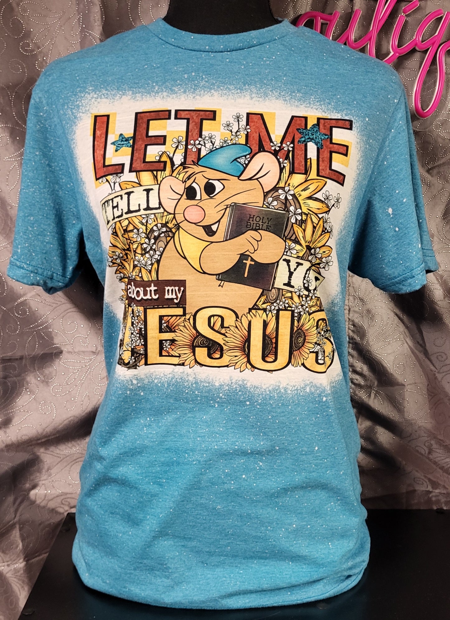 Gus Let Me Tell You About My Jesus Tee