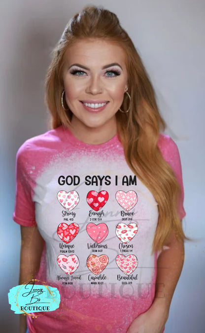 Valentine God Says I Am Tee