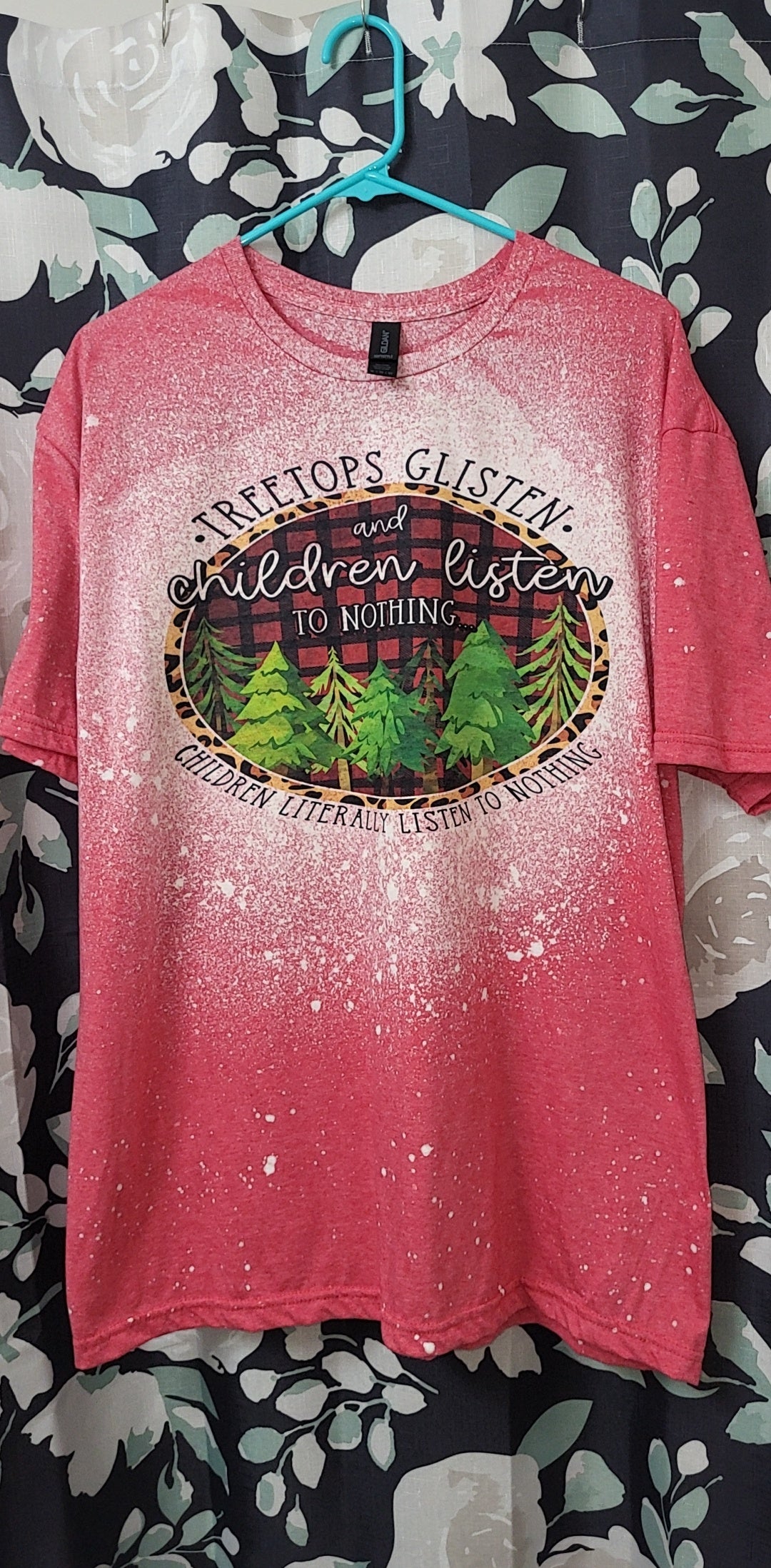 Plaid Treetops Glisten and Children Listen to Nothing T-Shirt