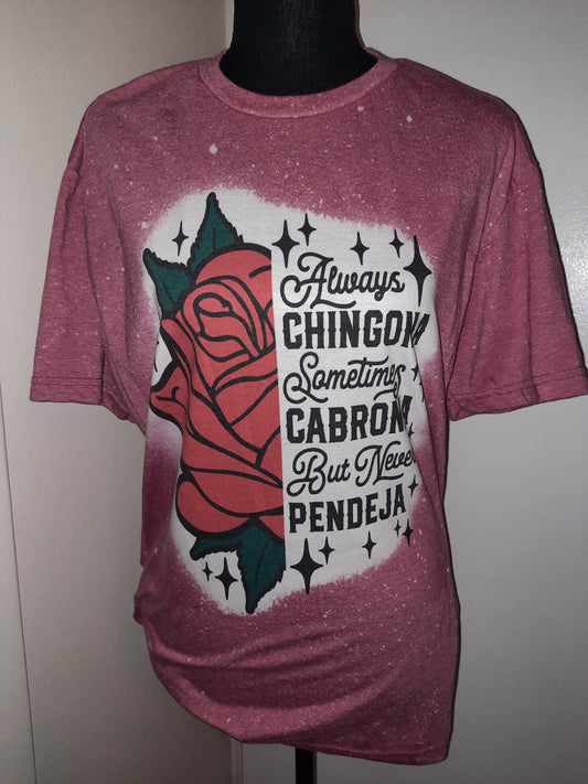 Always Chingona Bleached T-Shirt